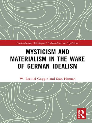 cover image of Mysticism and Materialism in the Wake of German Idealism